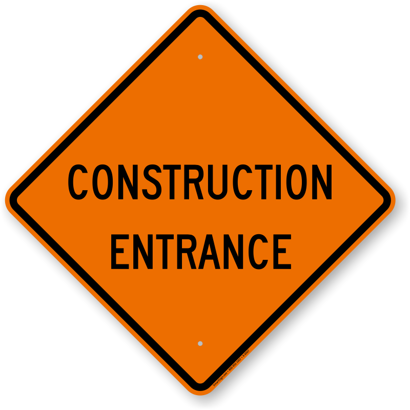 Construction Entrance Signs Free PDF Downloads From MySafetySign