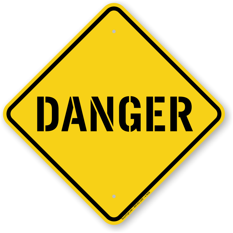 Diamond Shaped Safety Danger Sign SKU K 9458 MySafetySign