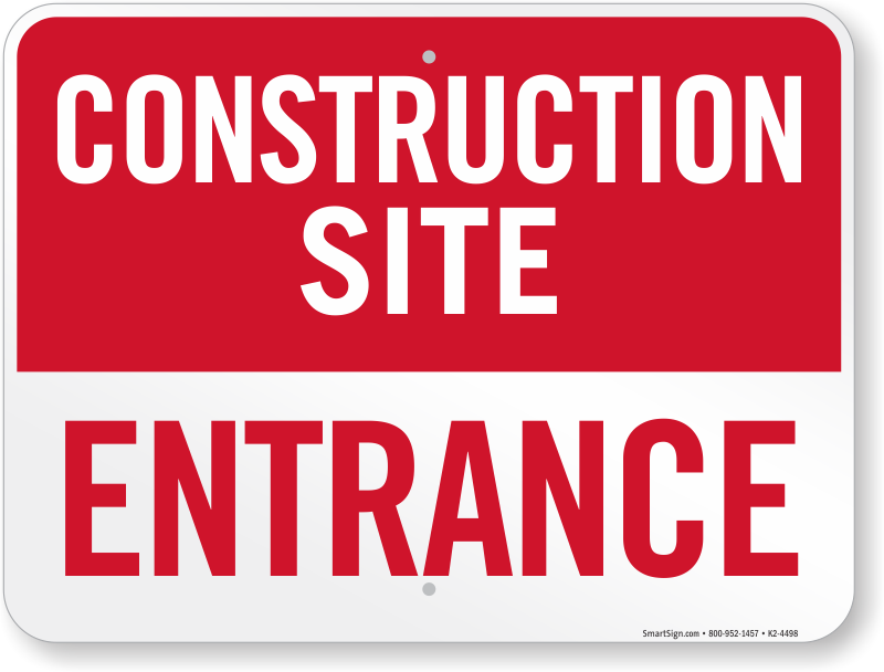 Construction Entrance Signs Free PDF Downloads From MySafetySign