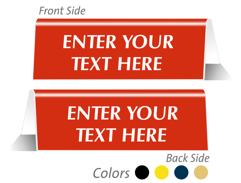 Engraved Tabletop Tent Signs - Showcase Desk Signs Online