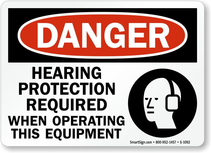 Hearing Protection Required When Operating Equipment Sign Sku S 1092