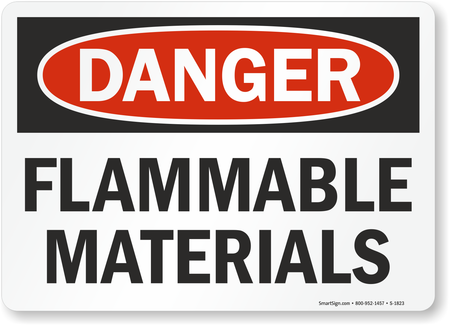 Flammable Materials OSHA Danger Sign Free Shipping SKU S 1823 