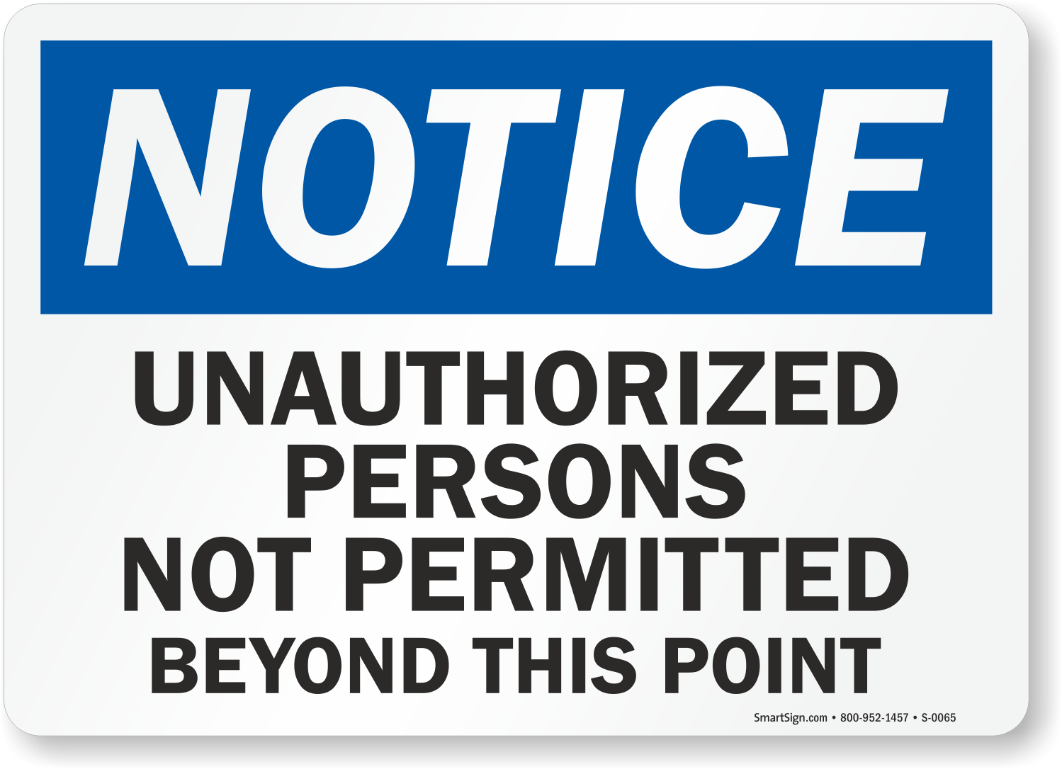 unauthorized-persons-not-permitted-osha-notice-sign-sku-s-0065