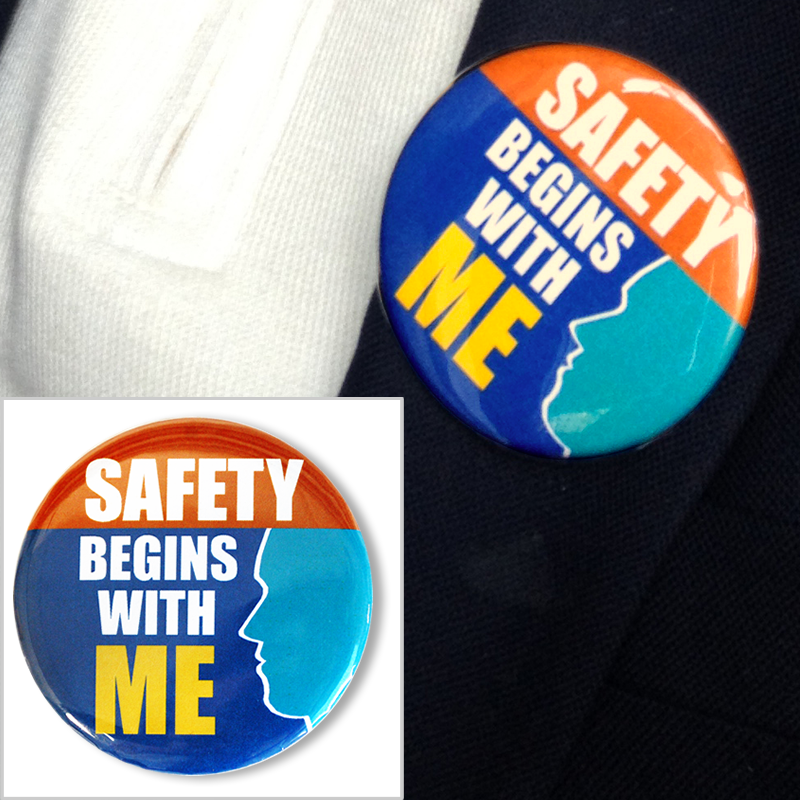 Safety Begins with Me Button Sign, SKU BU0008
