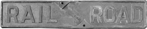 1921 crossbuck sign cast