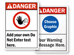 Custom Danger Signs