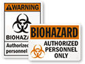 Biohazard Authorized Personnel Only Signs