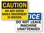 Do Not Operate Machine Signs