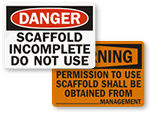 Do Not Use Scaffold Signs