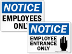 Employee Entrance Signs