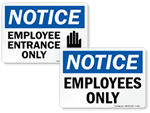 Employee Entrance Signs