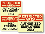 Glow Restricted Area Signs