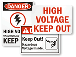 High Voltage Keep Out Signs