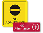 No Admittance Door Signs