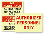 Photoluminescent Authorized Personnel Signs