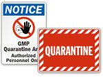 Quarantine Safety Signs