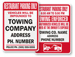 Restaurant Parking Only - Tow Away Signs