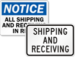 Shipping & Receiving Signs