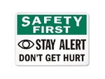 Stay Alert Signs