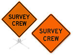 Survey Crew Signs