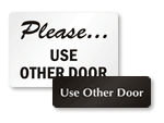 Use Other Door Sign