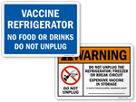 Vaccine Storage Signs