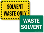 Waste Solvent Signs