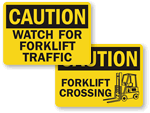Watch For Forklift Signs