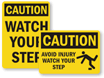 Watch Your Step Signs