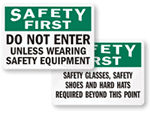 Wear Safety Equipment Signs