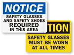 Wear Safety Glasses Signs