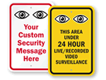 You are Being Watched Surveillance Signs