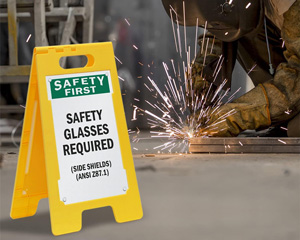 Safety First Standing Floor Sign