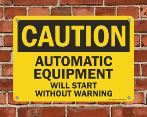 Automatic Equipment Sign