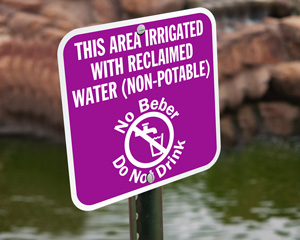 This Area Irrigated With Reclaimed Water Sign