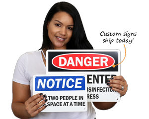 Custom safety signs