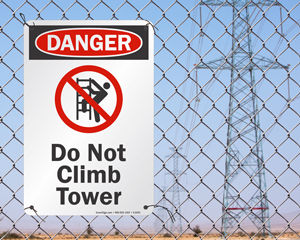 Do not climb tower sign