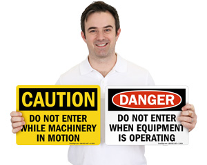 Do Not Operate Machinery Warnings Signs