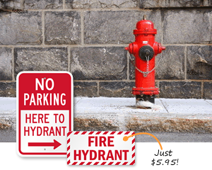 Fire Hydrant & Fire Lane Signs - MySafetySign.com