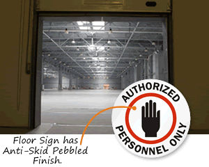 Authorized Personnel Floor Stand Signs