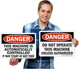 Machine Danger Signs | OSHA & ANSI Machine Safety Signs