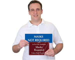 Masks Not Required Signs