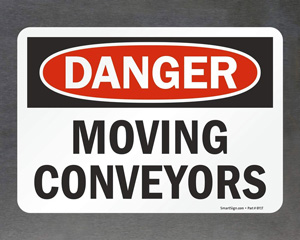 Conveyor Warning Sign