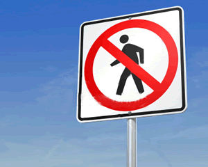 No Crossing - No Pedestrian Traffic Signs