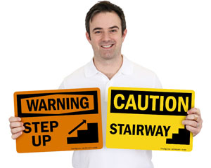 Step Up Signs & Step Down Signs