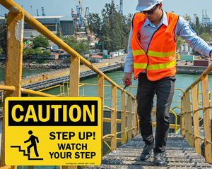 Step Up Watch Your Step Sign