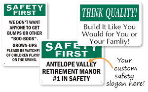 Custom Safety Slogan Signs