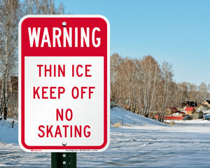 Thin ice sign
