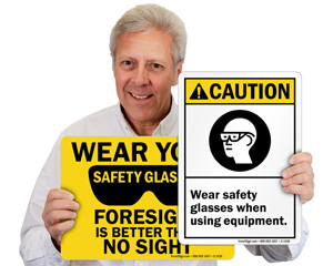 Wear Safety Glasses Signs