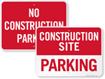 Construction Parking Signs